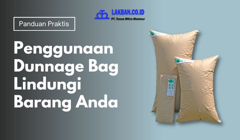 penggunaan dunnage bag